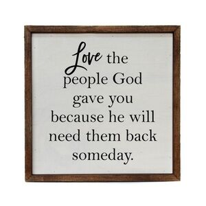 10x10 Love The People God Gave You Rustic Home Décor NEW